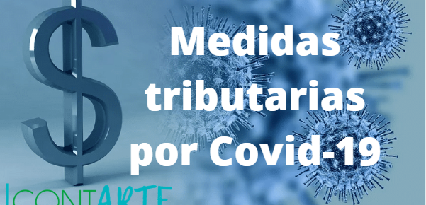 Medidas tributarias por Covid-19