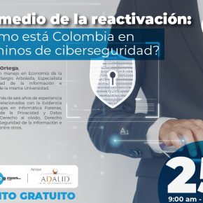 Charla. ¿Cómo está Colombia en términos de ciberseguridad?