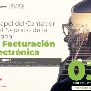 Evento. El papel del contador en el negocio de la década, la facturación electrónica